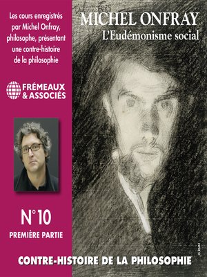 cover image of Contre-histoire de la philosophie (Volume 10.1)--L'eudémonisme social II, le socialisme de John Stuart Mill à Bakounine